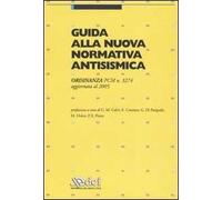 Guida alla nuova norma antisismica