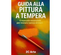 Guida alla pittura a tempera