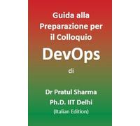 Guida alla Preparazione per il Colloquio DevOps: Italian Edition