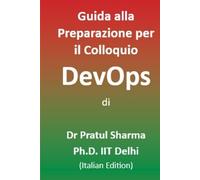 Guida alla Preparazione per il Colloquio DevOps: Italian Edition