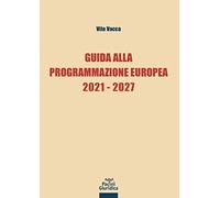 Guida alla programmazione europea 2021-2027