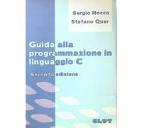 Guida alla programmazione in linguaggio C