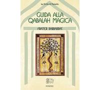Guida alla Qabalah magica