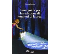 Guida alla redazione di una tesi di laurea in ambito umanistico