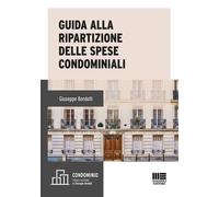 Guida alla ripartizione delle spese condominiali