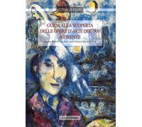 - Guida alla scoperta delle opere d’arte del ’900 a Firenze. Progetto IRRSAE To