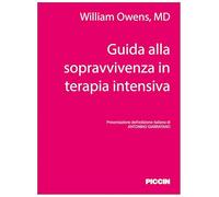 Guida alla sopravvivenza in terapia intensiva