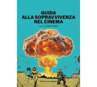 Guida alla sopravvivenza nel cinema