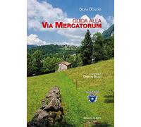 Guida alla Via Mercatorum