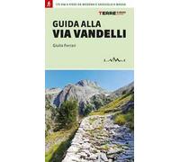 Guida alla Via Vandelli
