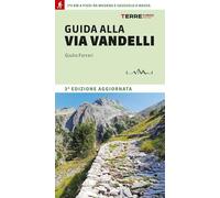 GUIDA ALLA VIA VANDELLI - FERRARI GIULIO - Terre di Mezzo