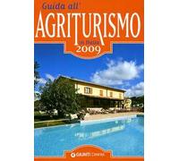 Guida all'agriturismo in Italia 2009