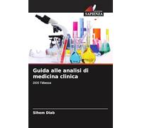 Guida alle analisi di medicina clinica: DDS Tébessa