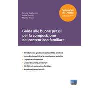 Guida alle buone prassi per la composizione del contenzioso familiare