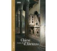 Guida alle chiese d'Abruzzo - [Carsa]