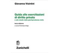 Guida alle esercitazioni di diritto privato e allo studio della giurisprudenza civile