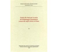 - Guida alle Fonti per la storia del brigantaggio postunitario conservate negli