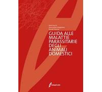 Guida Alle Malattie Parassitarie Degli Animali Domestici