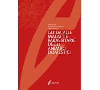 Guida alle malattie parassitarie degli animali domestici - Puccini Vezio, ...