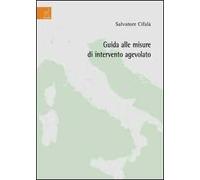 Guida alle misure di intervento agevolato