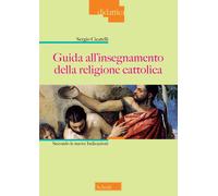 Guida all'insegnamento della religione cattolica. Secondo le nuove indicaz...