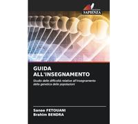 GUIDA ALL'INSEGNAMENTO: Studio delle difficoltà relative all'insegnamento della genetica delle popolazioni