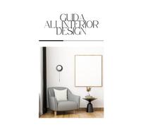 Guida all'Interior Design