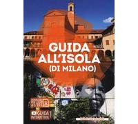 Guida all'Isola (di Milano)