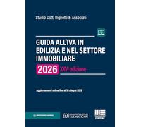 Guida all'IVA in edilizia e nel settore immobiliare 2026