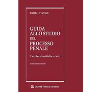 Guida Allo Studio Del Processo Penale