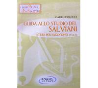 Guida allo studio del Salviani. Studi per saxofono. Con CD-Audio. Vol. 1