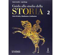 Guida allo studio della storia. Con Strumenti DIDA. Ediz. plus. Per le Scuole superiori. Con e-book. Con espansione online (Vol. 2)