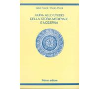 Guida allo studio della storia medievale e moderna