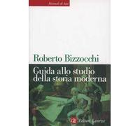 Guida allo studio della storia moderna e contemporanea