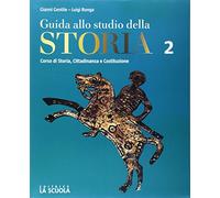 Guida allo studio della storia. Per il primo biennio degli Ist. professionali alberghieri. Con e-book. Con espansione online. Dall'impero romano alla scoietà feudale (Vol. 1)