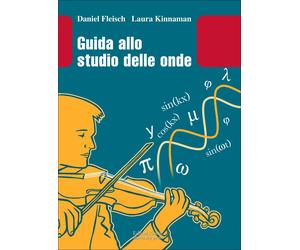 Guida allo studio delle onde. Con aggiornamento online - Fleisch Daniel, K...