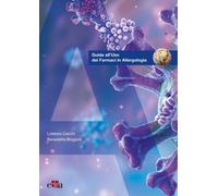 Guida all'uso dei farmaci in allergologia - Biagioni Benedetta, Cecchi Lorenzo