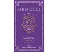 Guida astrologica al segno dei Gemelli