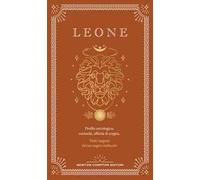 Guida astrologica al segno del Leone