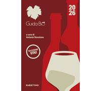 Guida bio selezione vini 2026 - 2025 - Rubbettino (Varia)