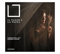 Pietro Antonio Giramo Il Pazzo E la Pazza (CD)