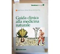 LIBRO GUIDA CLINICA ALLA MEDICINA NATURALE - PIZZORNO MURRAY BEY