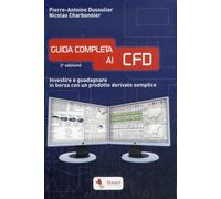 Guida completa ai CFD. Investire e guadagnare in borsa con un prodotto derivato