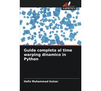 Guida completa al time warping dinamico in Python