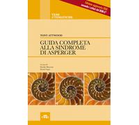 Guida completa alla sindrome di Asperger - 2019 - Edra