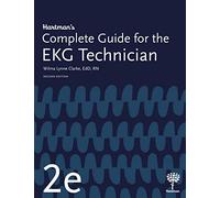 Guida completa di Hartman per il tecnico ECG, 2e