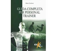 Guida completa per personal trainer