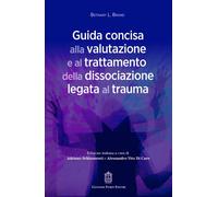 Guida concisa alla valutazione e al trattamento della dissociazione legata al tr