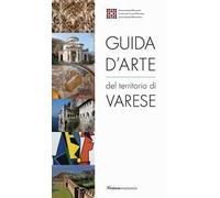Guida d'arte del territorio di Varese