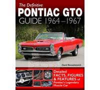 Guida Definitiva GTO PONTIAC 1964 1965 1966 1967 Restauro Libro Bonaskiewich